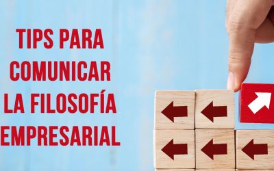 Tips para comunicar la filosofía empresarial